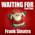 Waiting for Santa Claus