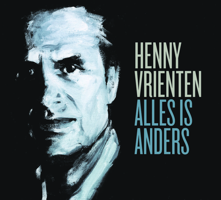 Henny Vrienten - Hier Is Het Goed