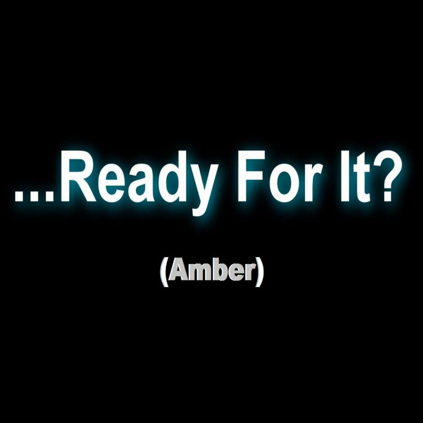 Ready for It