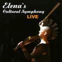 Elena's Cultural Symphony Live专辑