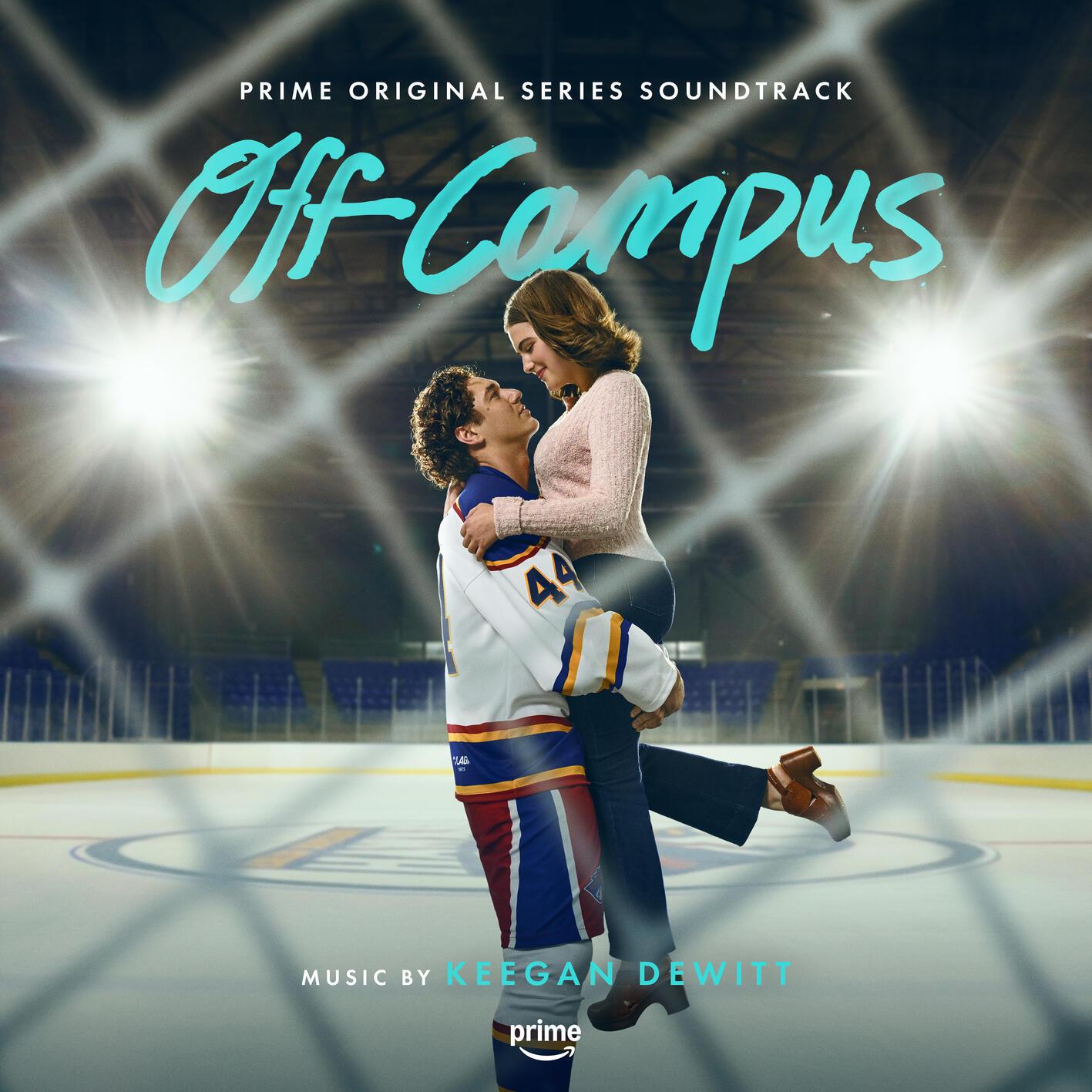 Off Campus (Prime Original Series Soundtrack)