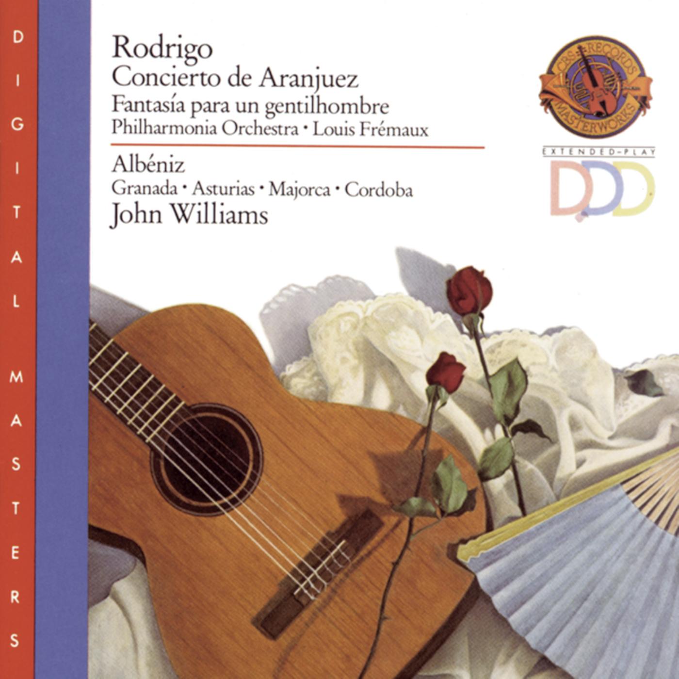 Rodrigo: Concierto de Aranjuez, Fantasia; Albeniz: Various