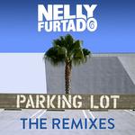 Parking Lot (The Remixes)专辑