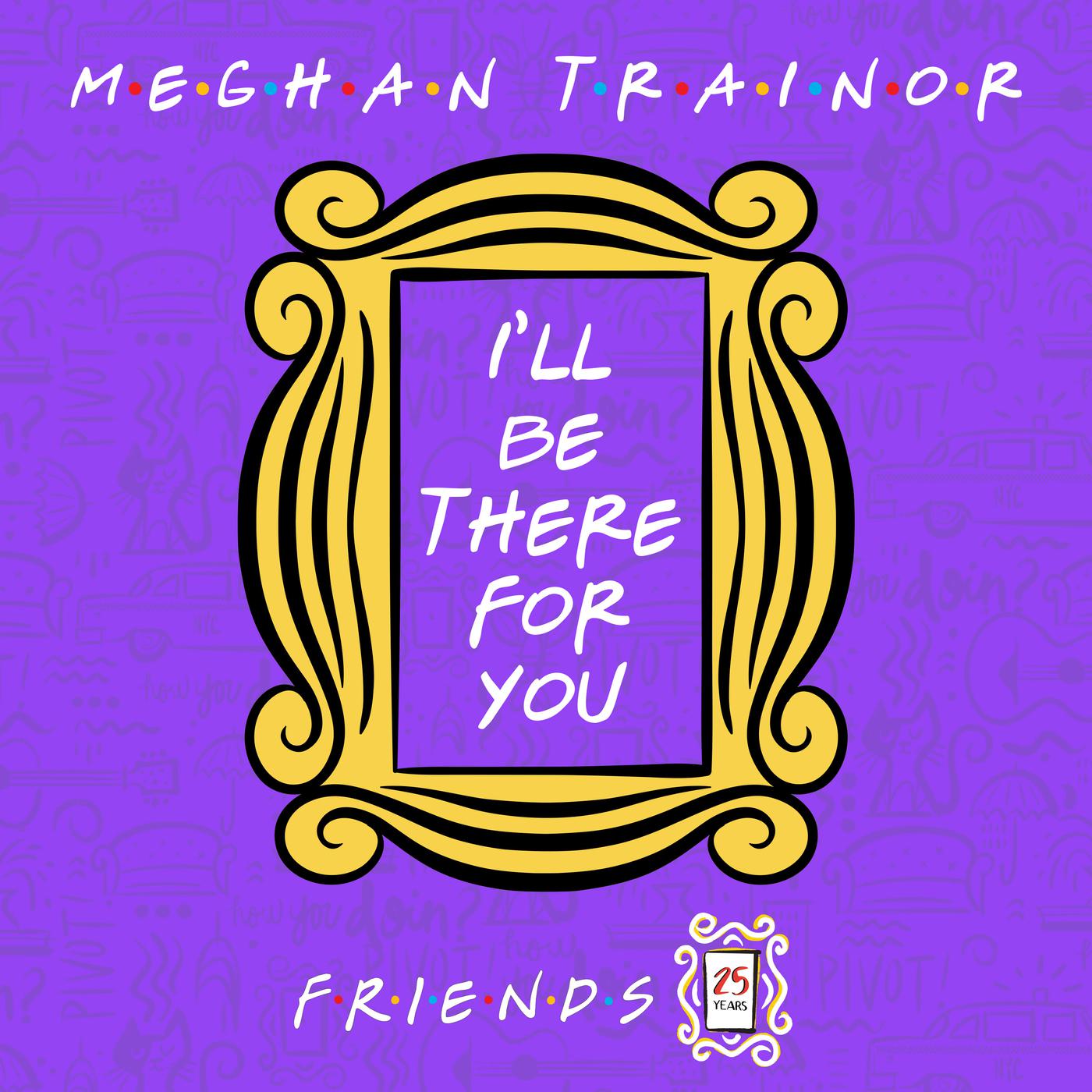 I'll Be There for You ("Friends" 25th Anniversary)专辑