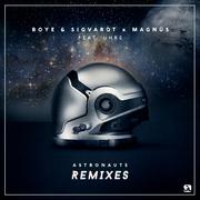 Boye & Sigvardt Magnus - Astronauts（TANG Remix）