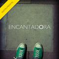 Encantadora (Instrumental) - Single