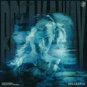Breakaway (Extended Mix）