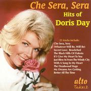 DAY, Doris: Che Sera Sera (Doris Day Hits) (1947-1956)