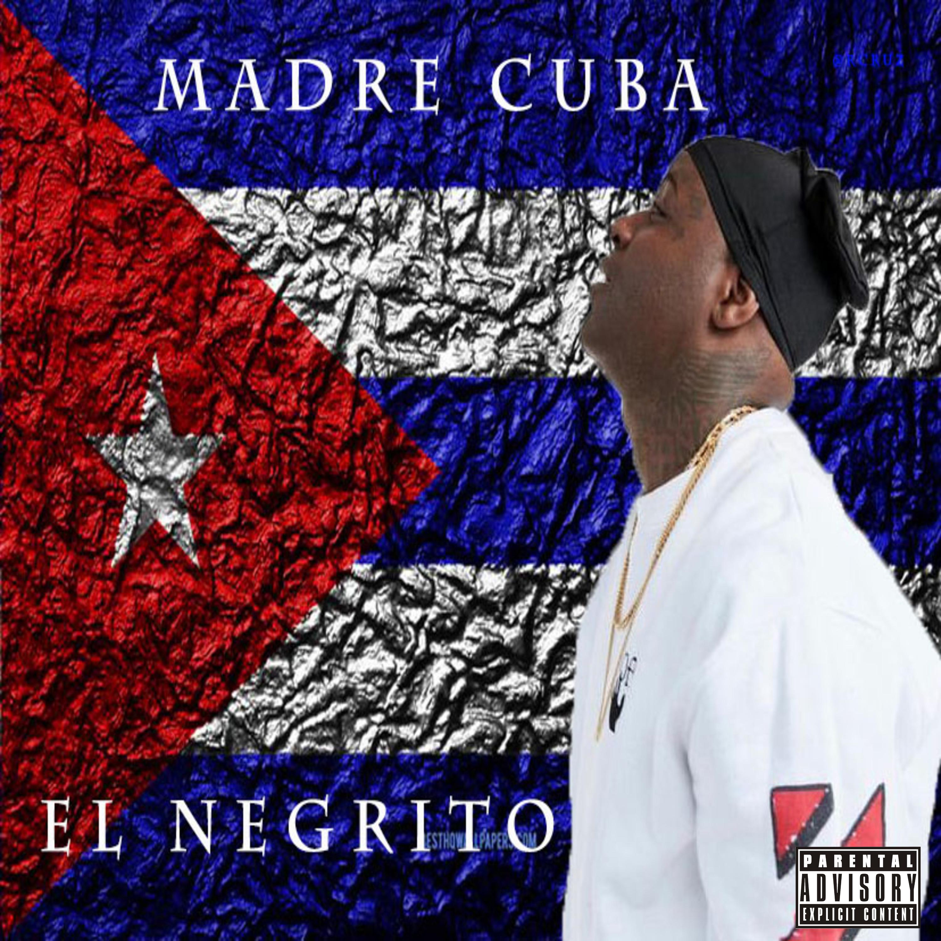 El Negrito - Madre Cuba