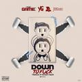 Down To **** (feat. YG, Ty Dolla $ign, Jeremih)