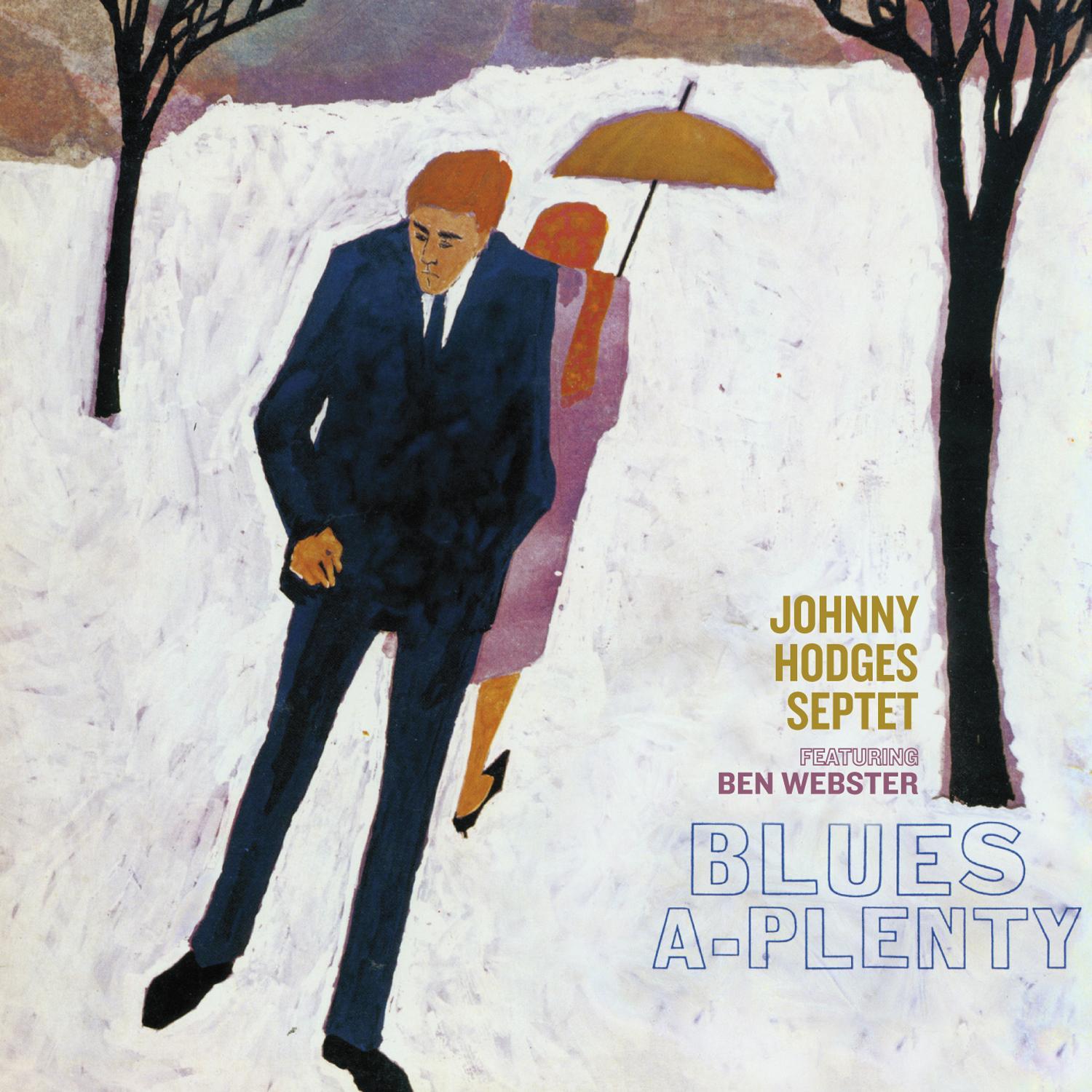 Blues-a-Plenty (feat. Ben Webster) [Bonus Track Version]