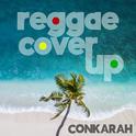 Reggae Cover Up专辑