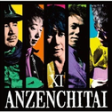 Anzen Chitai XI -Starts- "Mata ne..."专辑