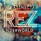 Rez (Bassnectar Remix)专辑
