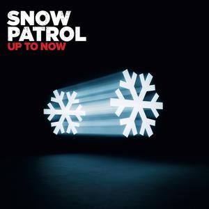 You're All I Have - Snow Patrol (karaoke) 带和声伴奏