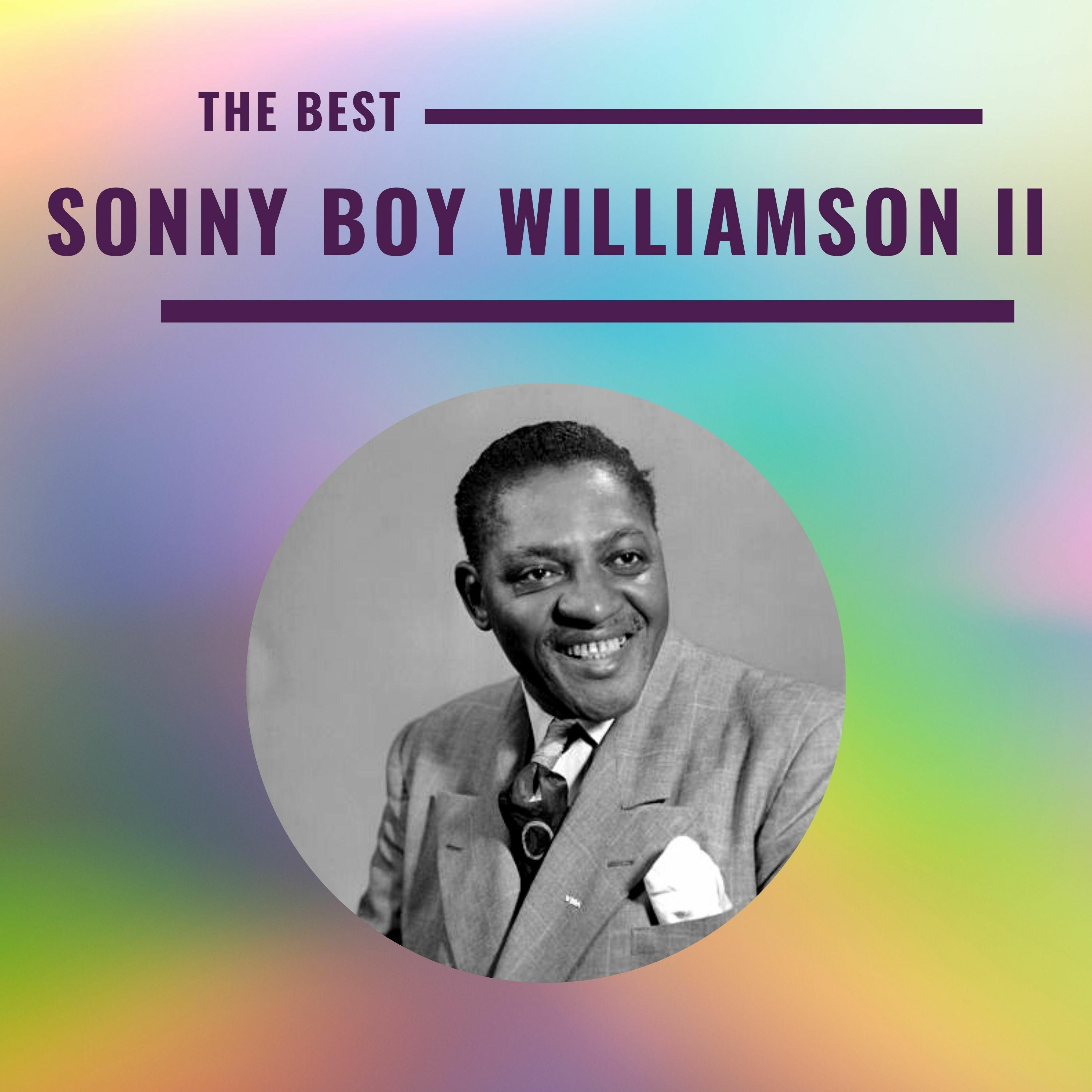 Sonny Boy Williamson II - The Best