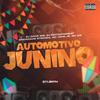 Dj David MM - Automotivo Junino (feat. MC John JB & Mc Gw)