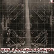 KSL Live World 2008专辑