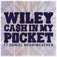 Cash In My Pocket ft Daniel Merriweather