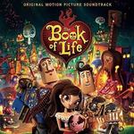 The Book of Life (Original Motion Picture Soundtrack)专辑