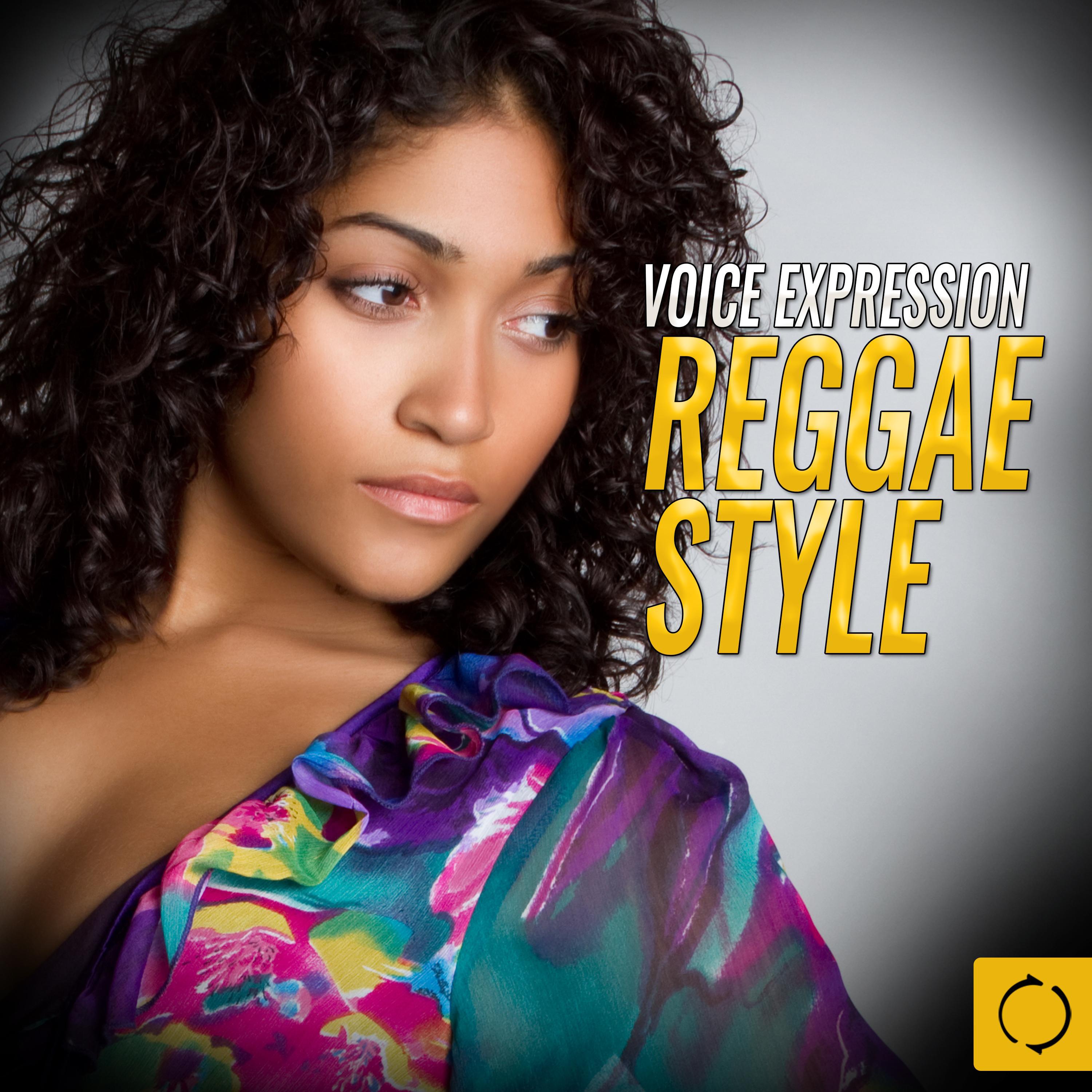 Voice Expression Reggae Style专辑