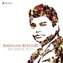 Rahman Rewind: Absolute Hits专辑