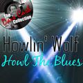 Howl The Blues - [The Dave Cash Collection]