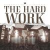 The Hard Work专辑