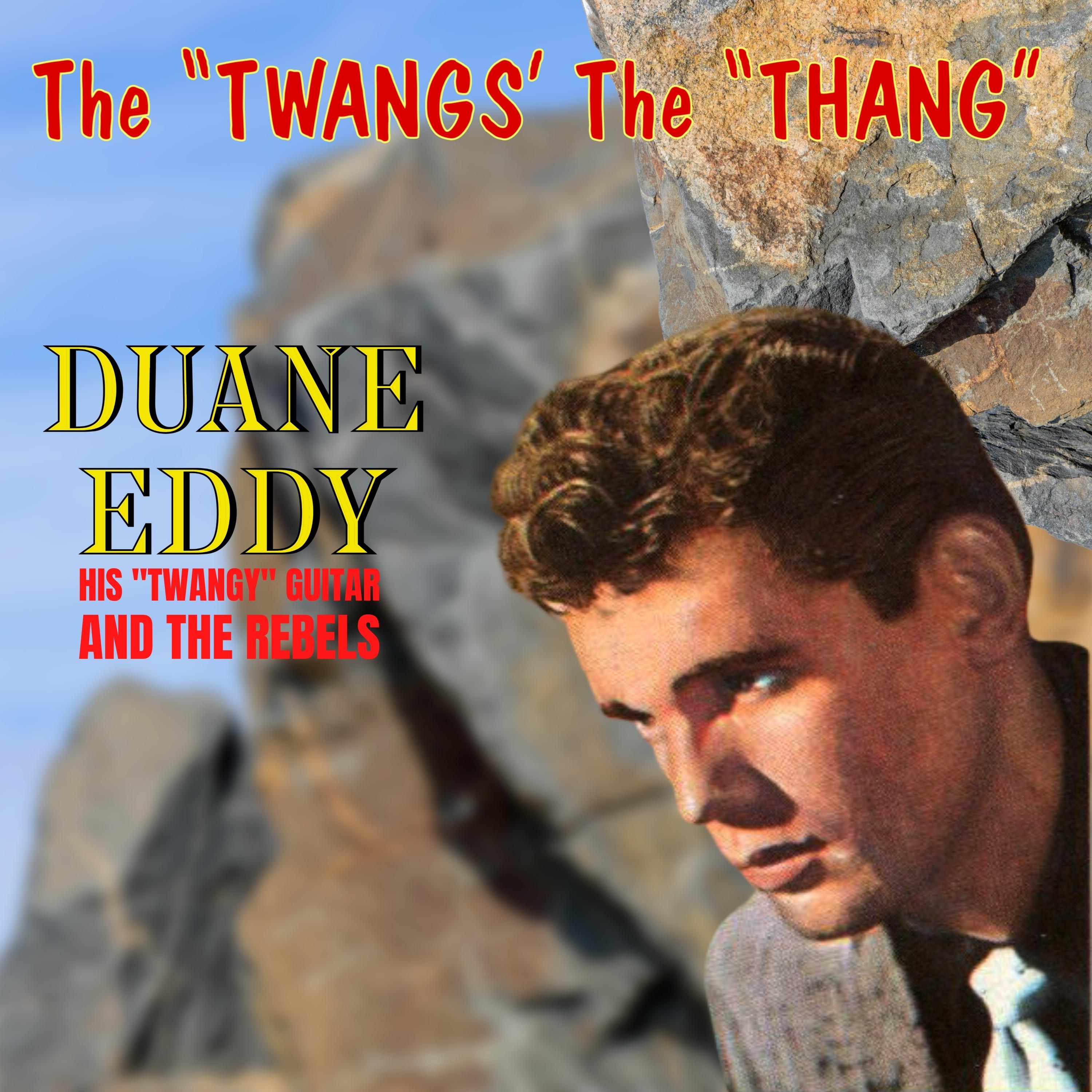 The "Twangs" the "Thang"