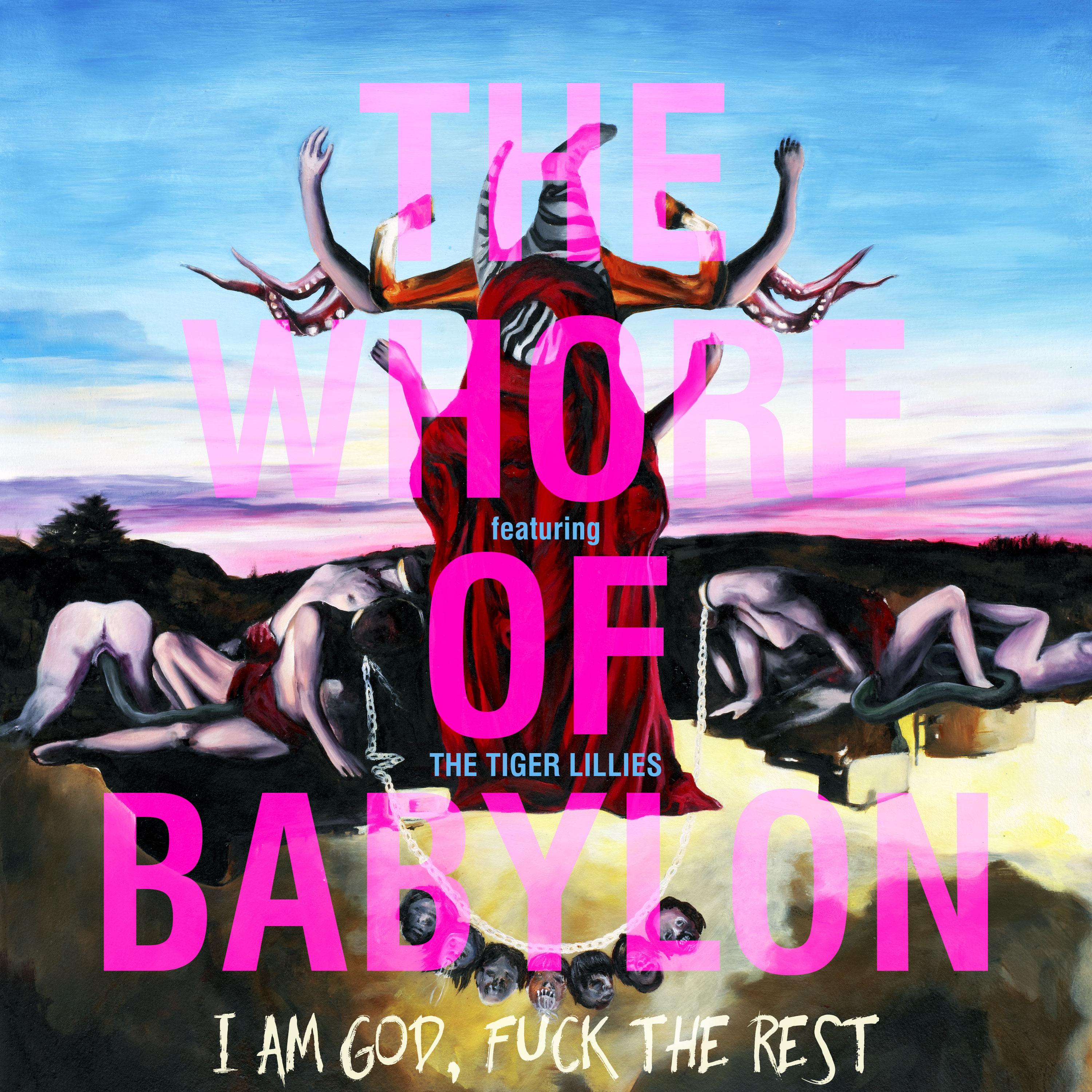 The Whore of Babylon featuring The Tiger Lillies