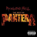 Reinventing Hell: The Best of Pantera专辑