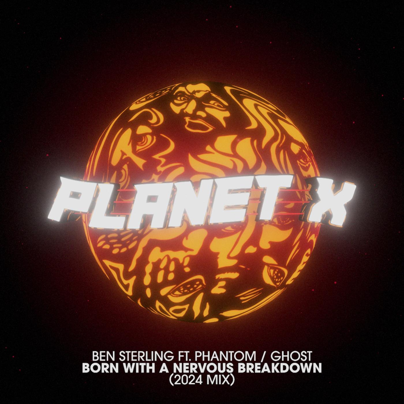 Born With A Nervous Breakdown (feat. Phantom/Ghost) [Extended 2024 Mix]