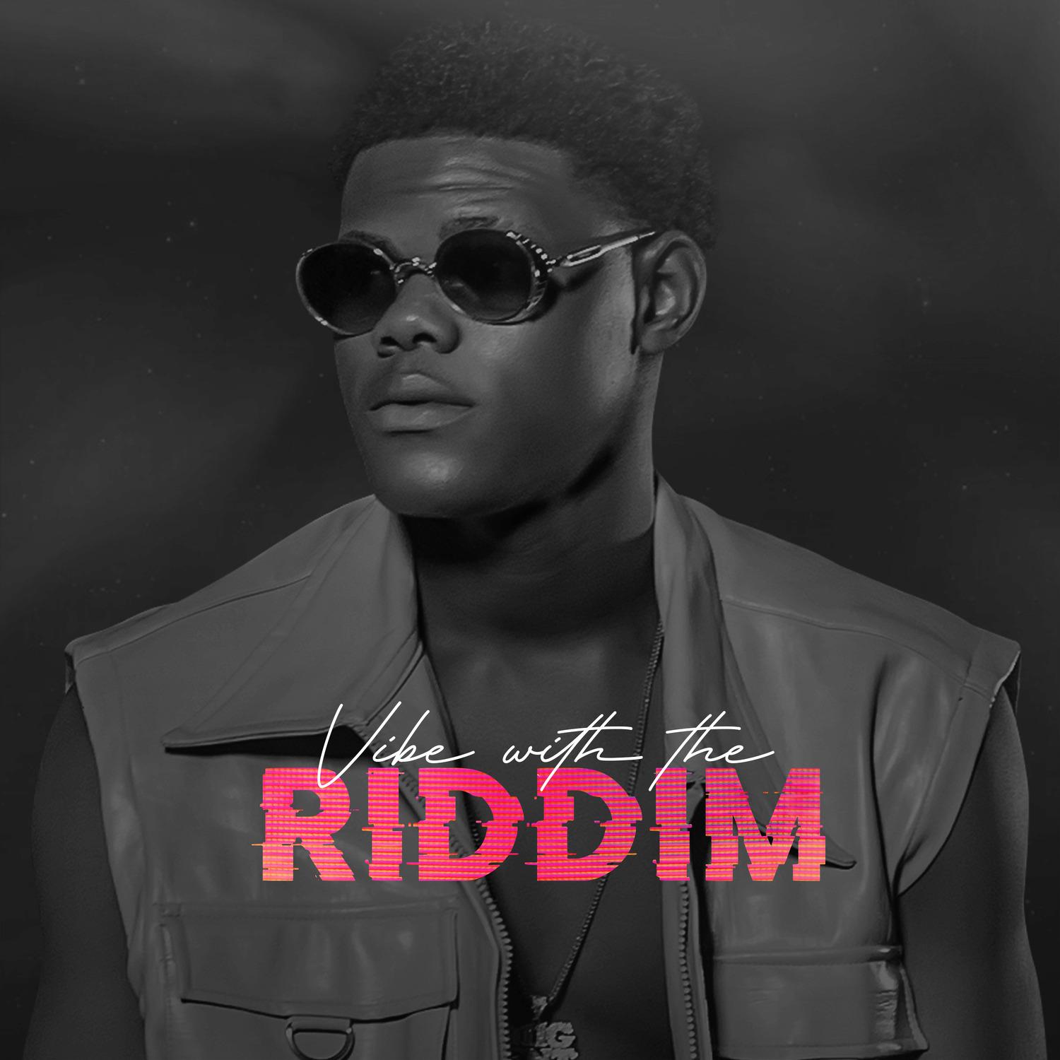 Vibes with the Riddim