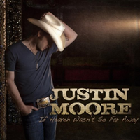 Justin Moore - If Heaven Wasn t So Far Away (instrumental)