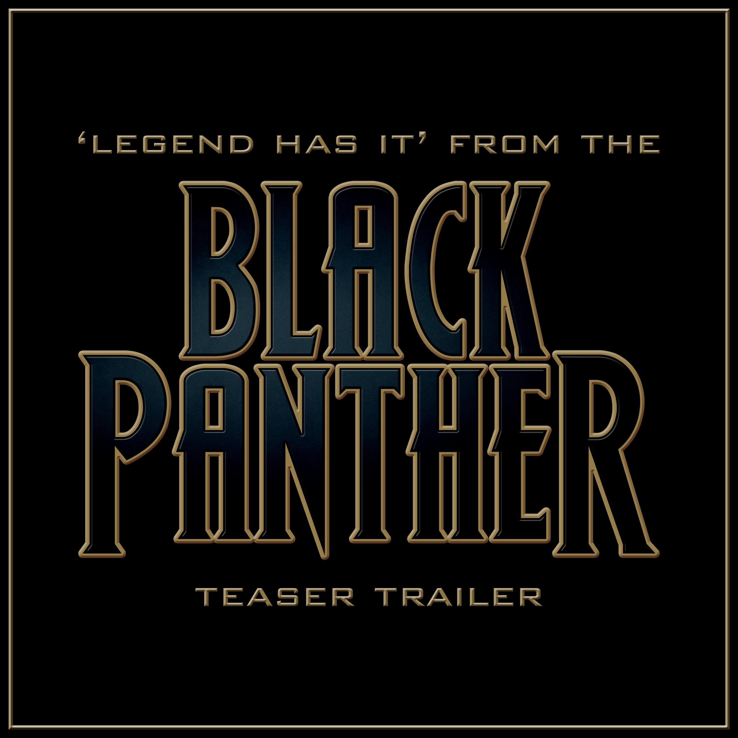 Legend Has It (From The "Black Panther" Teaser Trailer)专辑