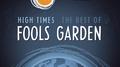 High Times - The Best of Fool's Garden专辑