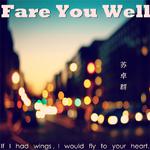 Fare You Well专辑