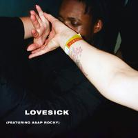 Mura Masa&A$AP Rocky-Love$ick 原版立体声伴奏