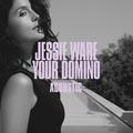 Your Domino (Acoustic)