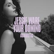 Your Domino (Acoustic)