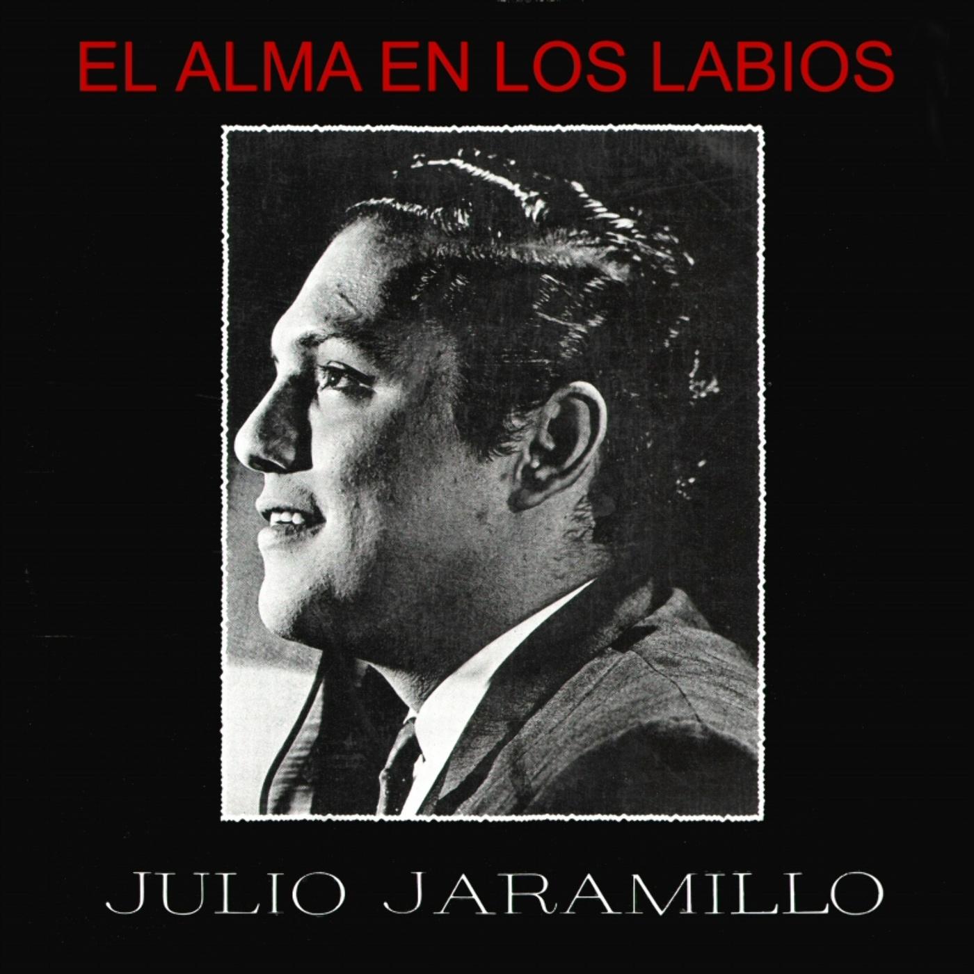 El Alma en Los Labios