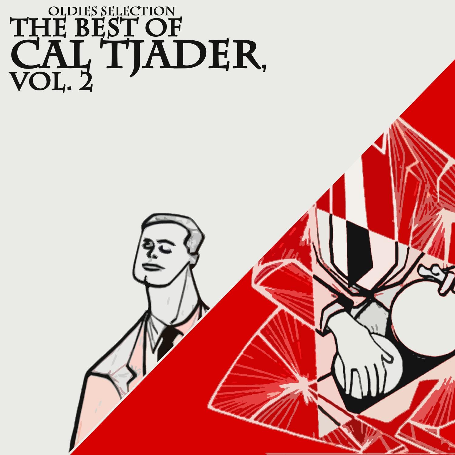 Oldies Selection: The Best of Cal Tjader Vol.2
