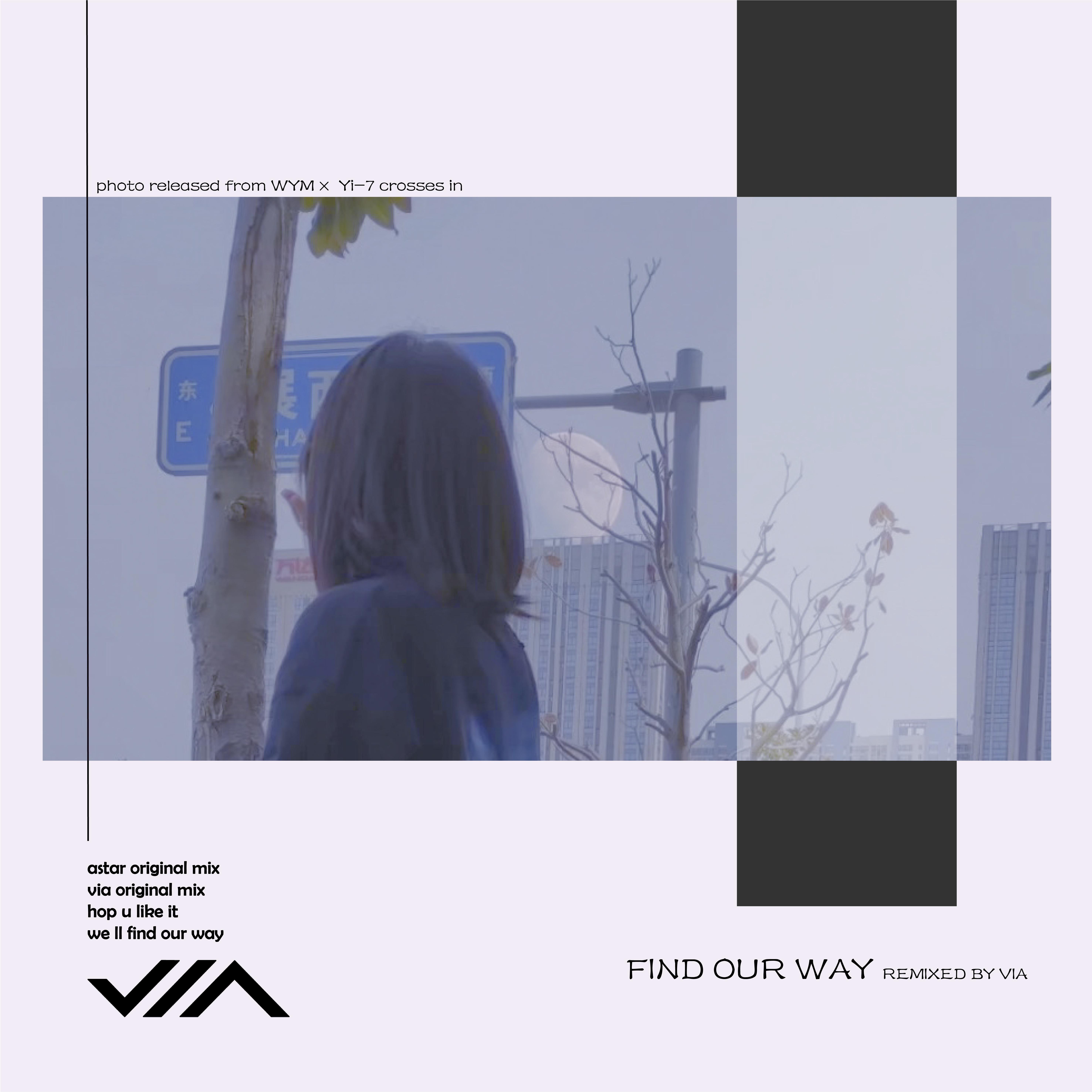 FIND OUR WAY