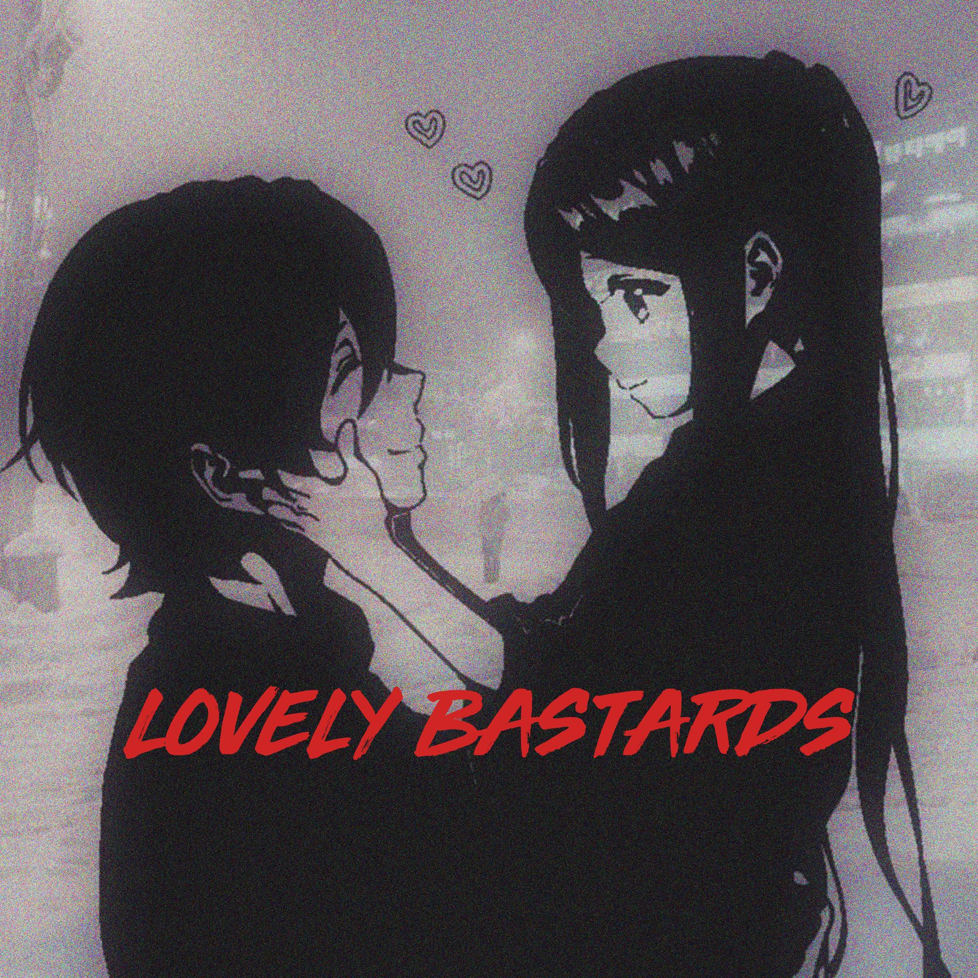 Lovely Bastards Phonk