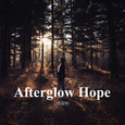 Afterglow Hope