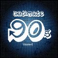 Ultimate 90's, Vol. 6