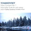 Tchaikovsky: Piano Concerto No. 1, Nutcracker Suite For Solo Piano