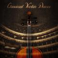 Classical Violin Pieces