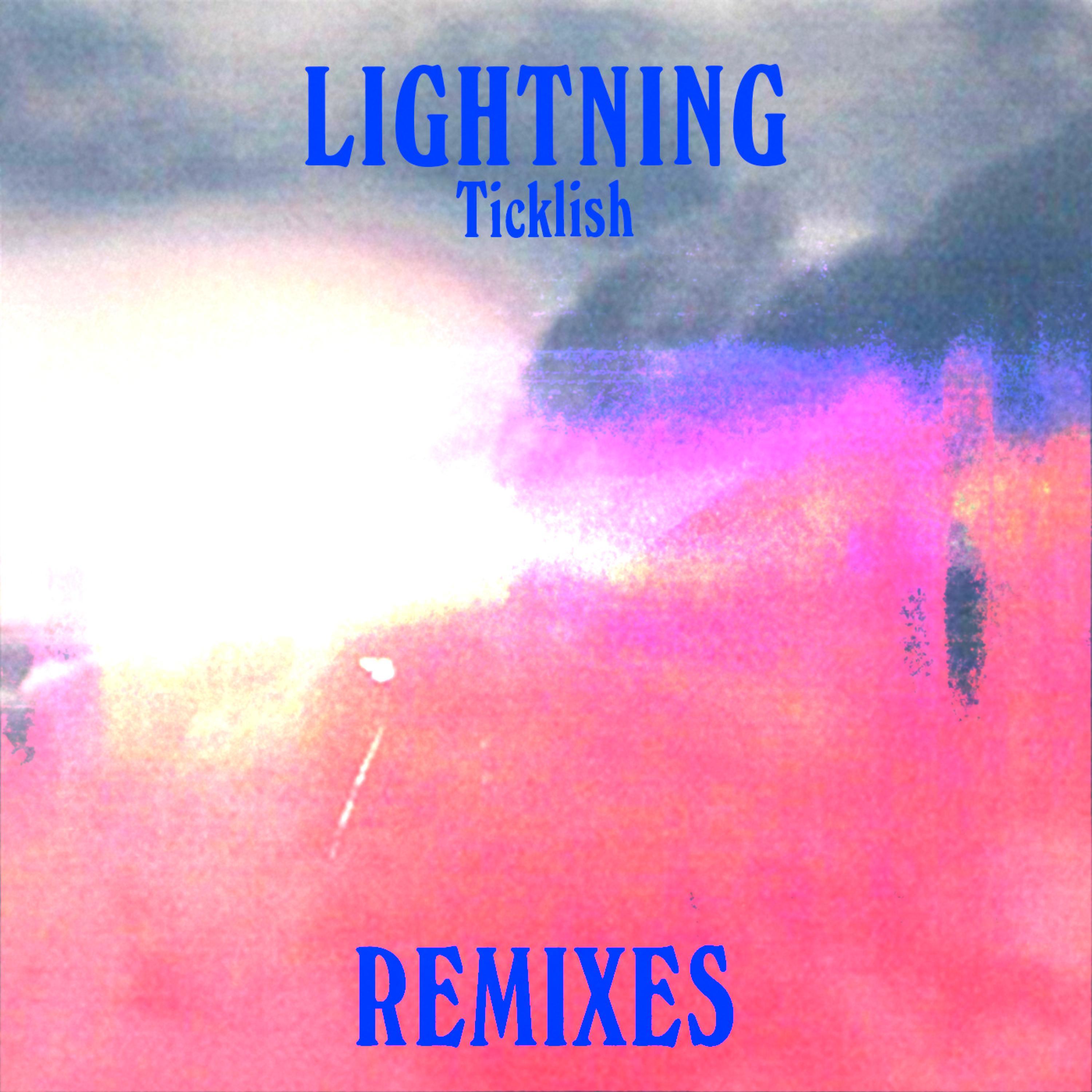 Lightning Remixes