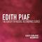 Edith Piaf - The Classy Catalogue Recording Series专辑